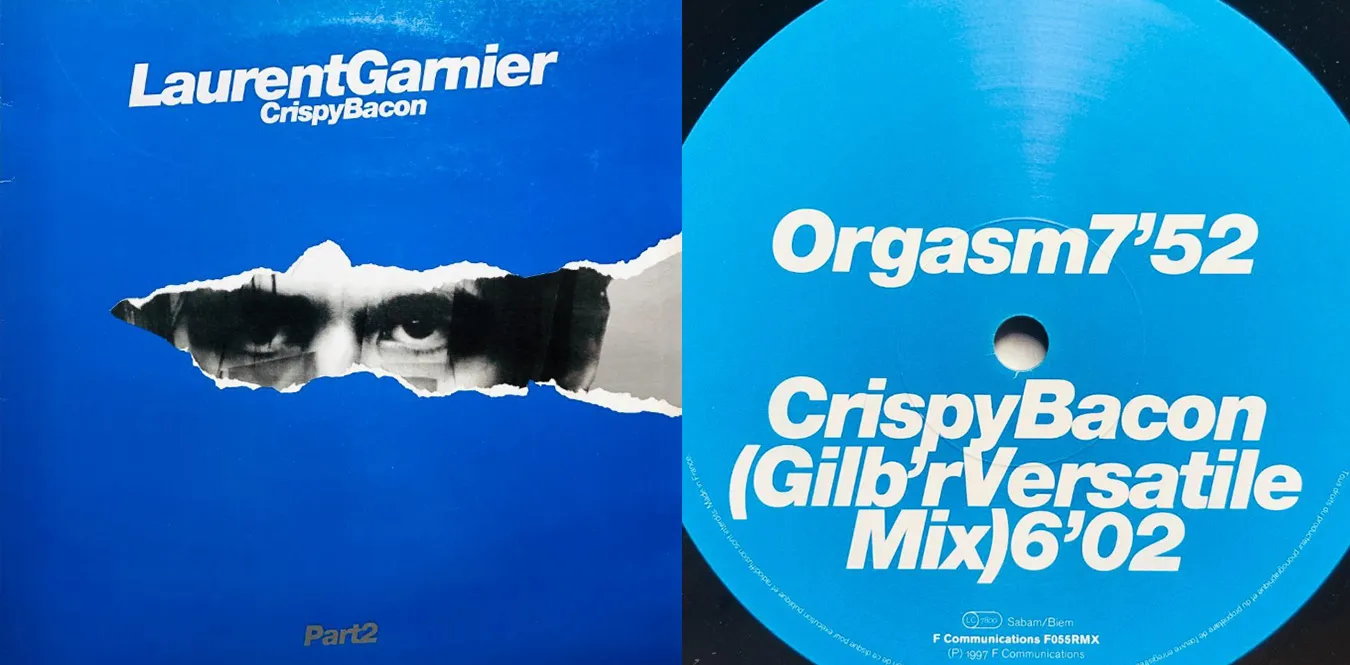 Laurent Garnier – Crispy Bacon (Part 2)